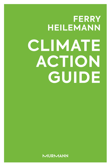 Buch von Ferry Heilemann: Hintergründe und konkrete Tipps für Klimaschutz in Unternehmen