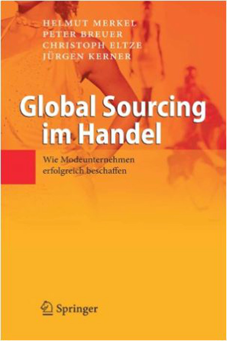 Buch von Helmut Merkel, Peter Breuer, Christoph Eltze, Jürgen Kerner über Sourcing in der Modebranche