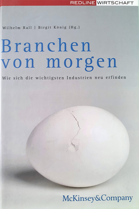 Buch über Zukunftstrends in diversen Branchen. McKinsey-Autoren