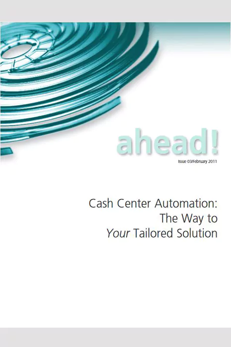Themenbroschüre "ahead!" von Giesecke & Devrient. Thema Cash-Center-Automatisierung. Englisch